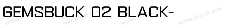 Gemsbuck 02 Black字体转换